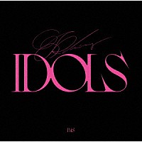 ＢｉＳ「 ＫｉＬＬｉＮＧ　ＩＤＯＬＳ」