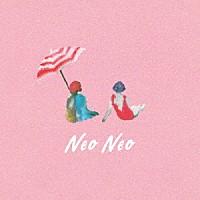 リュックと添い寝ごはん「 ｎｅｏ　ｎｅｏ」