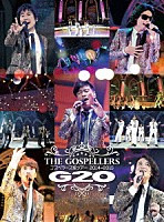 ゴスペラーズ「 ゴスペラーズ坂ツアー２０１４～２０１５　Ｇ２０　［ＳＩＮＧ　ｆｏｒ　ＯＮＥ　～Ｂｅｓｔ　Ｌｉｖｅ　Ｓｅｌｅｃｔｉｏｎ～］」