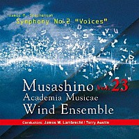 武蔵野音楽大学ウィンドアンサンブル「 武蔵野音楽大学ウィンドアンサンブル　Ｖｏｌ．２３」