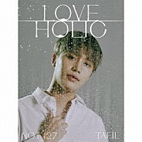 ＮＣＴ　１２７「 ＬＯＶＥＨＯＬＩＣ」