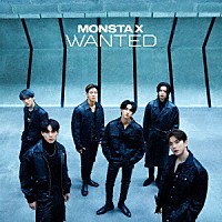 ＭＯＮＳＴＡ　Ｘ「 ＷＡＮＴＥＤ」