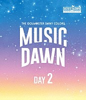 シャイニーカラーズ「 ＴＨＥ　ＩＤＯＬＭ＠ＳＴＥＲ　ＳＨＩＮＹ　ＣＯＬＯＲＳ　ＭＵＳＩＣ　ＤＡＷＮ　－ＤＡＹ２－」