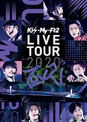 Ｋｉｓ－Ｍｙ－Ｆｔ２「Ｋｉｓ－Ｍｙ－Ｆｔ２　ＬＩＶＥ　ＴＯＵＲ　２０２０　Ｔｏ－ｙ２」