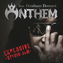 ＡＮＴＨＥＭ　ｆｅａｔ．Ｇｒａｈａｍ　Ｂｏｎｎｅｔ「ＥＸＰＬＯＳＩＶＥ！！　－ｓｔｕｄｉｏ　ｊａｍ－」