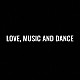 ＡＬＩ「ＬＯＶＥ，　ＭＵＳＩＣ　ＡＮＤ　ＤＡＮＣＥ」