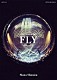 清水翔太「清水翔太　ＬＩＶＥ　ＴＯＵＲ　２０１７　“ＦＬＹ”　［ＳＩＮＧ　ｆｏｒ　ＯＮＥ　～Ｂｅｓｔ　Ｌｉｖｅ　Ｓｅｌｅｃｔｉｏｎ～］」