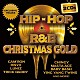 （Ｖ．Ａ．） Ｃａｍ’ｒｏｎ Ｏｎｙｘ Ｌｕｎｉｚ Ｂａｂｙ　Ｂａｓｈ Ｍａｓｔａ　Ａｃｅ　ｆｅａｔ．Ｐａｖ　Ｂｕｎｄｙ Ａｆｒｏｍａｎ Ｆｒｅｄａ　Ｐａｙｎｅ「ＨＩＰ　ＨＯＰ　＆　Ｒ＆Ｂ　ＣＨＲＩＳＴＭＡＳ　ＧＯＬＤ」