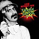 Ｆｒａｎｋ　Ｚａｐｐａ「Ｌｉｖｅ　Ｄｅｔｒｏｉｔ　１９７６」