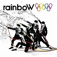 ジャニーズＷＥＳＴ「 ｒａｉｎｂｏＷ」