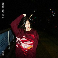 當山みれい「 ｓｔｉｌｌ」