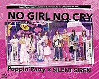 （ゲーム・ミュージック）「 Ｐｏｐｐｉｎ’Ｐａｒｔｙ×ＳＩＬＥＮＴ　ＳＩＲＥＮ対バンライブ「ＮＯ　ＧＩＲＬ　ＮＯ　ＣＲＹ」ａｔメットライフドーム」