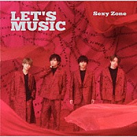 Ｓｅｘｙ　Ｚｏｎｅ「 ＬＥＴ’Ｓ　ＭＵＳＩＣ」