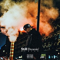 ＤＪ　ＲＹＯＷ「 Ｓｔｉｌｌ　Ｄｒｅａｍｉｎ’」