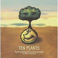 （Ｖ．Ａ．）「 ＴＥＮ　ＰＬＡＮＴＳ」