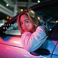 Ｂａｂｙ　Ｋｉｙ「 Ｓｉｌｅｎｔ　ｍｏｏｎ」