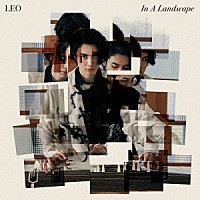 ＬＥＯ「 Ｉｎ　Ａ　Ｌａｎｄｓｃａｐｅ」