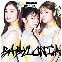 Ｔａｓｋ　ｈａｖｅ　Ｆｕｎ「 ＢＡＢＹＬＯＮＩＡ」