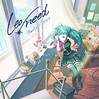 Ｌｅｏ／ｎｅｅｄ「 ｎｅｅｄＬｅ／ステラ」