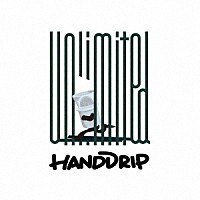 ＨＡＮＤ　ＤＲＩＰ「 ｕｎｌｉｍｉｔｅｄ」