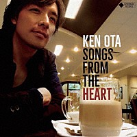 太田剣　ｗｉｔｈ　和泉宏隆「 ＳＯＮＧＳ　ＦＲＯＭ　ＴＨＥ　ＨＥＡＲＴ」