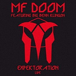 ＭＦ　ＤＯＯＭ「Ｅｘｐｅｋｔｏｒａｔｉｏｎ：　Ｌｉｖｅ」