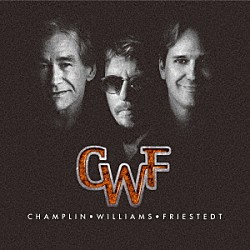 チャンプリン・ウィリアムス・フリーステット「ＣＷＦ」