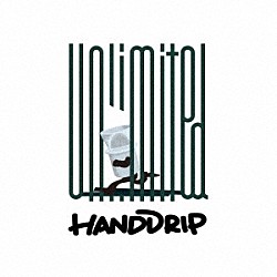 ＨＡＮＤ　ＤＲＩＰ「ｕｎｌｉｍｉｔｅｄ」