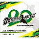 ＢＡＲＲＩＥＲ　ＦＲＥＥ「ＢＡＲＲＩＥＲ　ＦＲＥＥ　２０周年　ＡＬＬ　ＪＡＭＡＩＣＡＮ　ＤＵＢ　ＭＩＸ　２００１－２０２０」