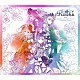 Ｒｏｓｅｌｉａ「劇場版　ＢａｎＧ　Ｄｒｅａｍ！　Ｅｐｉｓｏｄｅ　ｏｆ　Ｒｏｓｅｌｉａ　Ｔｈｅｍｅ　Ｓｏｎｇｓ　Ｃｏｌｌｅｃｔｉｏｎ」