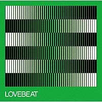 砂原良徳「 ＬＯＶＥＢＥＡＴ　２０２１　Ｏｐｔｉｍｉｚｅｄ　Ｒｅ－Ｍａｓｔｅｒ」