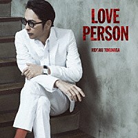 德永英明「 ＬＯＶＥ　ＰＥＲＳＯＮ」