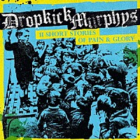 ＤＲＯＰＫＩＣＫ　ＭＵＲＰＨＹＳ「 １１　ＳＨＯＲＴ　ＳＴＯＲＩＥＳ　ＯＦ　ＰＡＩＮ　ＡＮＤ　ＧＬＯＲＹ」