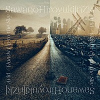 ＳａｗａｎｏＨｉｒｏｙｕｋｉ［ｎＺｋ］「 Ａｖｉｄ／Ｈａｎｄｓ　Ｕｐ　ｔｏ　ｔｈｅ　Ｓｋｙ」