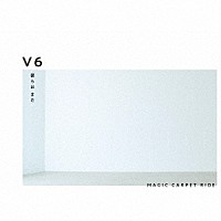 Ｖ６「 僕らは　まだ／ＭＡＧＩＣ　ＣＡＲＰＥＴ　ＲＩＤＥ」