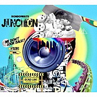 ＲＯＮＤＯＮＲＡＴＳ。「 ＪＵＮＣＴＩＯＮ」