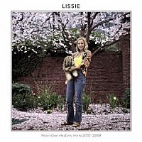 ＬＩＳＳＩＥ「 ＷＡＴＣＨ　ＯＶＥＲ　ＭＥ（ＥＡＲＬＹ　ＷＯＲＫＳ　２００２－２００９）」