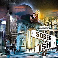 ＬＩＺ　ＰＨＡＩＲ「 ＳＯＢＥＲＩＳＨ」