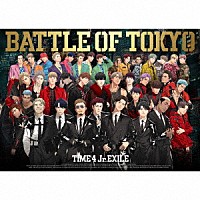 ＧＥＮＥＲＡＴＩＯＮＳ，ＴＨＥ　ＲＡＭＰＡＧＥ，ＦＡＮＴＡＳＴＩＣＳ，ＢＡＬＬＩＳＴＩＫ　ＢＯＹＺ　ｆｒｏｍ　ＥＸＩＬＥ　ＴＲＩＢＥ「 ＢＡＴＴＬＥ　ＯＦ　ＴＯＫＹＯ　ＴＩＭＥ　４　Ｊｒ．ＥＸＩＬＥ」