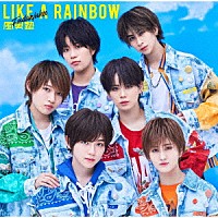 風男塾「 ＬＩＫＥ　Ａ　ＲＡＩＮＢＯＷ」