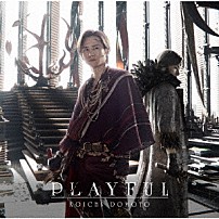 ＫＯＩＣＨＩ　ＤＯＭＯＴＯ 「ＰＬＡＹＦＵＬ」