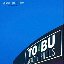 ＴＨＥ　ＢＯＹＳ　＆　ＧＩＲＬＳ「ｔｏｗｎ　ｔｏ　ｔｏｗｎ」