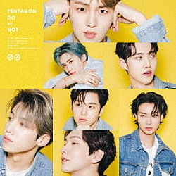 ＰＥＮＴＡＧＯＮ「ＤＯ　ｏｒ　ＮＯＴ」