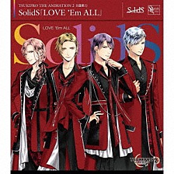 ＳｏｌｉｄＳ「ＬＯＶＥ　’Ｅｍ　ＡＬＬ」