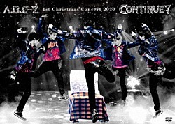 Ａ．Ｂ．Ｃ－Ｚ「Ａ．Ｂ．Ｃ－Ｚ　１ｓｔ　Ｃｈｒｉｓｔｍａｓ　Ｃｏｎｃｅｒｔ　２０２０　ＣＯＮＴＩＮＵＥ？」