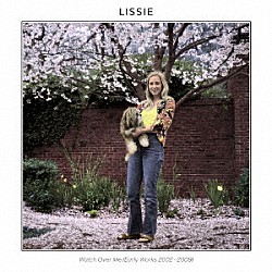 ＬＩＳＳＩＥ「ＷＡＴＣＨ　ＯＶＥＲ　ＭＥ（ＥＡＲＬＹ　ＷＯＲＫＳ　２００２－２００９）」