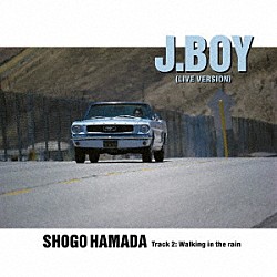 浜田省吾「Ｊ．ＢＯＹ」