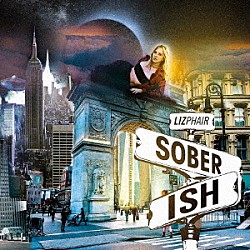 ＬＩＺ　ＰＨＡＩＲ「ＳＯＢＥＲＩＳＨ」