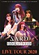 ＳＡＲＤ　ＵＮＤＥＲＧＲＯＵＮＤ「ＳＡＲＤ　ＵＮＤＥＲＧＲＯＵＮＤ　ＬＩＶＥ　ＴＯＵＲ　２０２０」