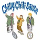 ＷＡＮＩＭＡ「Ｃｈｉｌｌｙ　Ｃｈｉｌｉ　Ｓａｕｃｅ」